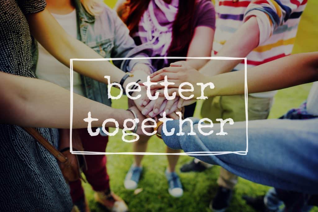 Better Together Friendship Community Togetherness Concept